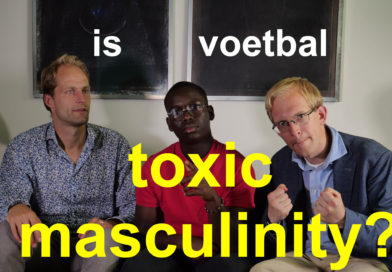 Is voetbal toxic masculinity?
